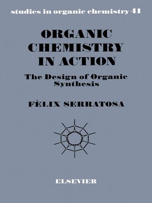 cover image of Organic Chemistry in Action
